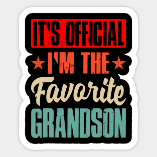 It's Official I Am The Favorite Grandson Sticker